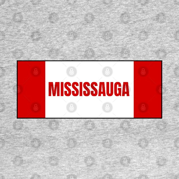 Mississauga City in Canadian Flag Colors by aybe7elf